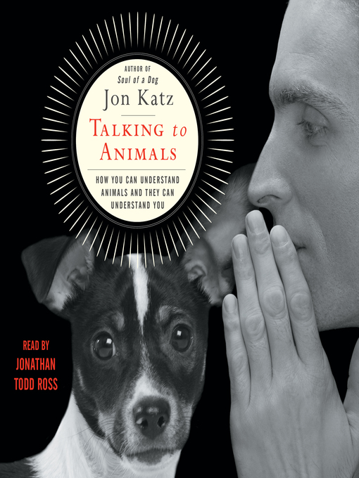 Title details for Talking to Animals by Jon Katz - Available